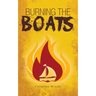 Burning the Boats