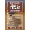 Browser's Book of Texas Quotations