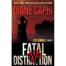 Fatal Distraction