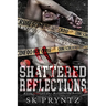 Shattered Reflections: Psychological Dark Romance