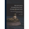 Munyon's Homeopathic Home Remedies [electronic Resource]: Guide to Health