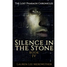 Silence in the Stone