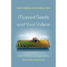 Mustard Seeds and Viral Videos: Modern Retellings of the Parables of Jesus