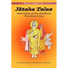 Jataka Tales: Volume 1: Folk Tales of the Buddha's Previous Lives