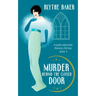 Murder Behind the Closed Door