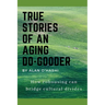 True Stories of an Aging Do-Gooder: How cohousing can bridge cultural divides
