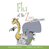 Flu At The Zoo: And Other Silly Stories