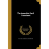 The Anarchist Peril, Translated