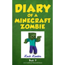 Diary of a Minecraft Zombie Book 7: Zombie Family Reunion
