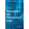 Philosophical and Mathematical Logic