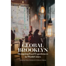 Global Brooklyn: Designing Food Experiences in World Cities