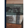 Personal Memoirs of U.S. Grant. Two Volumes in One