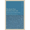 The Book That Breathes New Life: Scriptural Authority and Biblical Theology