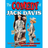 The Comedy Of Jack Davis: Introduction by Bhob Stewart Afterword by Mort Todd