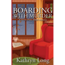 Boarding with Murder