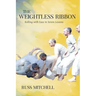 The Weightless Ribbon: Rolling with Ease in Seven Lessons