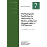 The FTC Cigarette Test Method for Determining Tar, Nicotine, and Carbon Monoxide Yields of U.S. Cigarettes: Smoking and Tobacco Control Monograph No.
