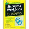 Six SIGMA Workbook for Dummies