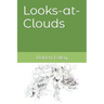 Looks-at-Clouds