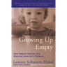 Growing Up Empty: How Federal Policies Are Starving America's Children