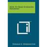 How To Read Schematic Diagrams