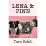 Lena and Finn
