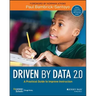 Driven by Data 2.0: A Practical Guide to Improve Instruction