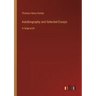 Autobiography and Selected Essays: in large print