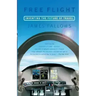 Free Flight: A New Age of Air Travel