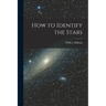 How to Identify the Stars