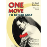 One Move to Better Golf (Signet)