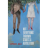 Not Everything Thrown Starts a Revolution