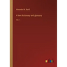 A law dictionary and glossary: Vol. 1