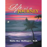 Life Is a Journey