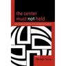 The Center Must Not Hold: White Women Philosophers on the Whiteness of Philosophy