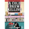 A Cold Brew Killing