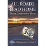All Roads Lead Home