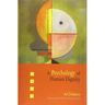 A Psychology of Human Dignity