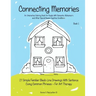 Connecting Memories - Book 1: A Coloring Book For Adults With Dementia - Alzheimer's