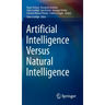 Artificial Intelligence Versus Natural Intelligence