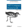 .Net Compact Framework Pocket Guide