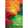 Quantum Spirituality: The Pursuit of Wholeness