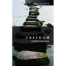 Freedom: Contemporary Liberal Perspectives