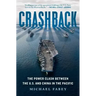 Crashback: The Power Clash Between the U.S. and China in the Pacific