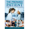 The Prepared Patient