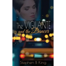 The Vigilante and the Dancer