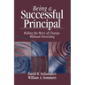Being a Successful Principal: Riding the Wave of Change Without Drowning