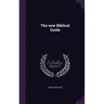 The new Biblical Guide