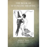 The Book of Automatic Drawing