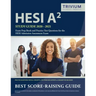 HESI A2 Study Guide 2020-2021: Exam Prep Book and Practice Test Questions for the HESI Admission Assessment Exam